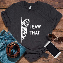 Load image into Gallery viewer, I Saw That Jesus Funny Tshirt | Bíblia Crush™
